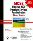 MCSE Windows 2000 Directory Services Administration - Guide d'étude - BON