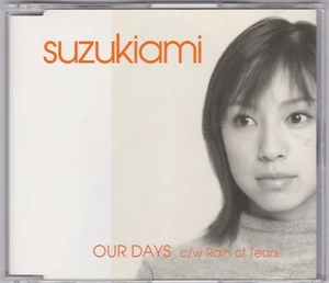 Ami Suzuki - Suzukiami - Our Days c/w Rain Of Tears - CD (4 x Track Sony Japan) - Picture 1 of 2