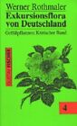 Rothmaler: Exkursionsflora von Deutschland, Bd. 4: Gef&#228;&#223;... | Buch | Zustand gut