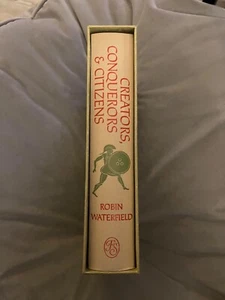 Creators Conquerors Citizens - Robin Waterfield - Folio Society, sehr guter Zustand 1. Druck - Bild 1 von 16