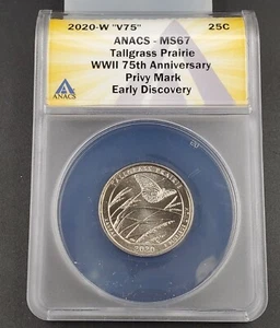 2020 W Tallgrass Prairie National Park Quarter ANACS  MS67 V75 WWII PRIVY Mark  - Picture 1 of 4