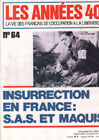La vie des français de l'occupation à la liberation / n°64/ insurrection