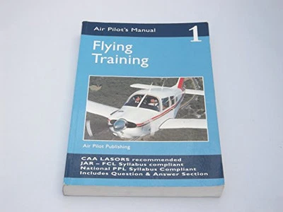 The Air Pilot's Manual: Flying Training v. 1: Flyin... by Thom, Trevor Paperback - Image 1 of 2