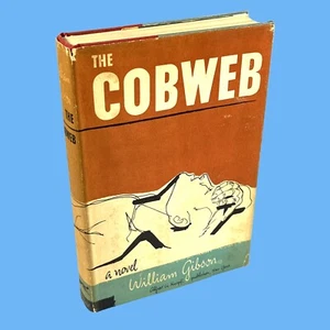 The Cobweb (1954 1st Ed) William Gibson HC DJ VG Knopf See Photos - Picture 1 of 8