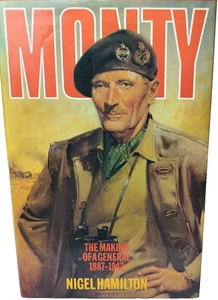 MONTY - The Making of a General 1887 - 1942, Nigel Hamilton, 1st British edition - Bild 1 von 5