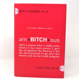 am Bitch ous Learn to Be Her Now Debra Condren Hardcover Erstausgabe Selbsthilfe - Bild 1 von 11