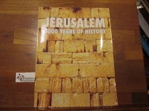 Jerusalem 5000 Years of History Perrot, Jean and Teddy Kollek : - Picture 1 of 1