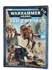 Warhammer 40,000 Codex Tau Empire Andy Hoare Games Workshop Book Role Play