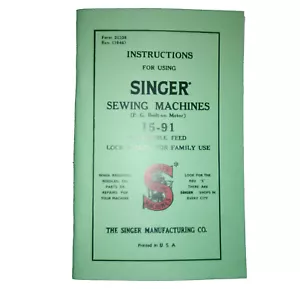 Singer 15-91 Nähmaschine Anleitung Reproduktion - Bild 1 von 5