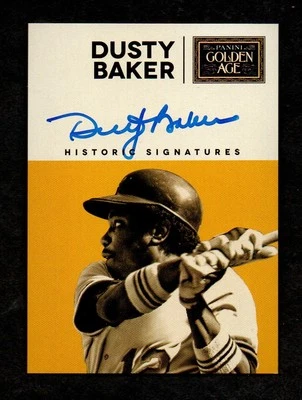 2014 Golden Age Authentic Historic Signatures DUSTY BAKER LA Dodgers Autograph - Image 1 of 2