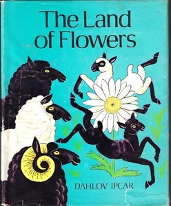 Dahlov Ipcar LAND OF FLOWERS 1st Edition in DJ 1974 - Imagen 1 de 2