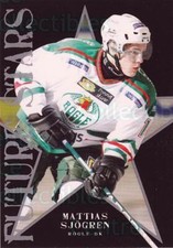 2006-07 Swedish Hockey Allsvenskan Future Stars #12 Mattias Sjogren