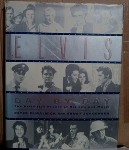 Elvis Day by Day: The Definitive Record of His Life & Music-- Hardcover - Bild 1 von 6