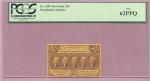 Fractional Currency, 25C, Twenty-Five Cents, First Issue, FR-1281, PCGS 62 PPQ - Picture 1 of 2
