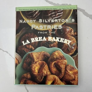 Nancy Silverton's Pastries from the La Brea Bakery  -  Silverton, Nancy - Picture 1 of 10