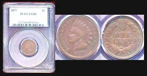 1877 1C UNDER GRADED PCGS VG08 INDIAN SMALL CENT++ - Picture 1 of 1