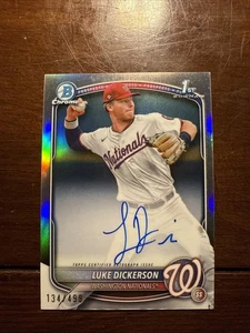 2025 Bowman Chrome Luke Dickerson Auto Refractor 1st Prospect 134/499 Nationals - Picture 1 of 6