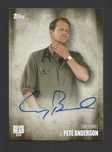 TOPPS THE WALKING DEAD SEASON 5 AUTOGRAPH CARD COREY BRILL PETE ANDERSON HORROR