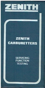 ZENITH 26V 30V IV VNR VNT VIG VIS 28G IZ VERGASER BIS '72 WARTUNGS- & TUNINGBUCH - Bild 1 von 1