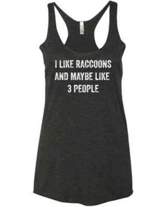 I Like Raccoons Raccoon Lover Gifts Vintage Funny Sarcastic Animal Racer Tank To - Picture 1 of 5