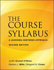 The Course Syllabus: A Learning-Centered Approach by Judith Grunert O&#39;Brien: New