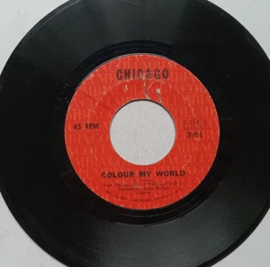 45 RPM Record CHICAGO Colour My World / Beginnings Nice VG - Imagen 1 de 2