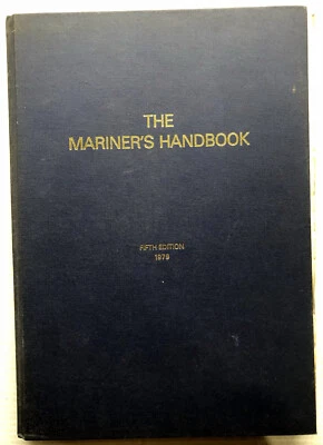 The Mariner's Handbook Fifth Edition 1979 (Corrected to 1985) With Fold Out Maps - Image 1 of 4