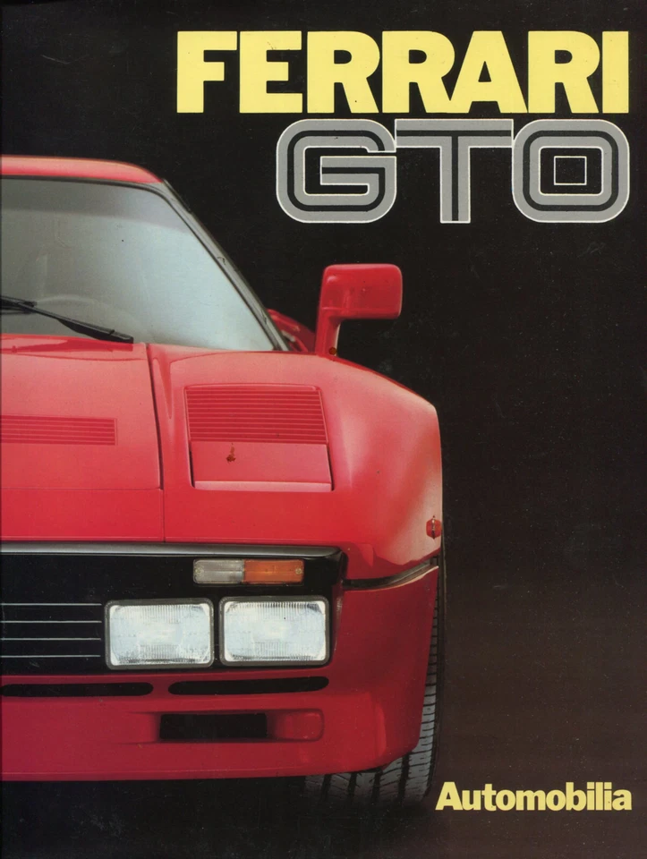 Ferrari GTO 250 288 - Gran libro agotado de Automobilia multi-idioma NUEVO Foto 1 de 1