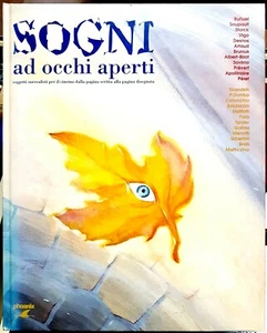 Sogni ad occhi aperti. Soggetti surrealisti per il cinema..., Ed. Phoenix, 1995 - Bild 1 von 1