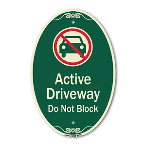 Designer Series - Active Driveway Do Not Block With Graphic Heavy-Gauge Aluminum - Picture 1 of 4