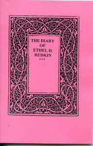 THE DIARY OF ETHEL  H. RUDKIN PART ONE  1912-30 LINCOLNSHIRE HISTORY 
