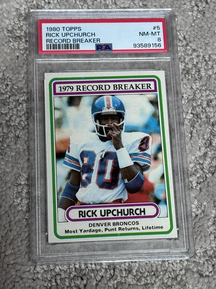 1980 TOPPS FOOTBALL CARD PSA 8 DENVER BRONCOS RICK UPCHURCH RECORD BREAKER - Image 1 of 1