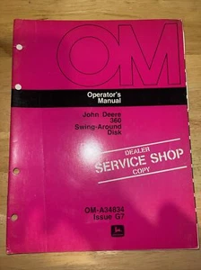 John Deere 360 Disco Giratorio Operador Manual Distribuidor Copia OM-A34834 Edición G7 - Imagen 1 de 2