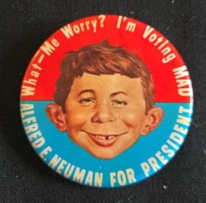 Vintage 1960 Mad Magazine Alfred E. Neuman for President Pin Back Button - Bild 1 von 3