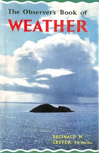 The Observer's Book Of Weather by Lester, Reginald M. - Imagen 1 de 1