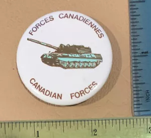 Canadian Forces Bilingual Tank 1.75" Vintage Pinback Pin Button - Picture 1 of 2