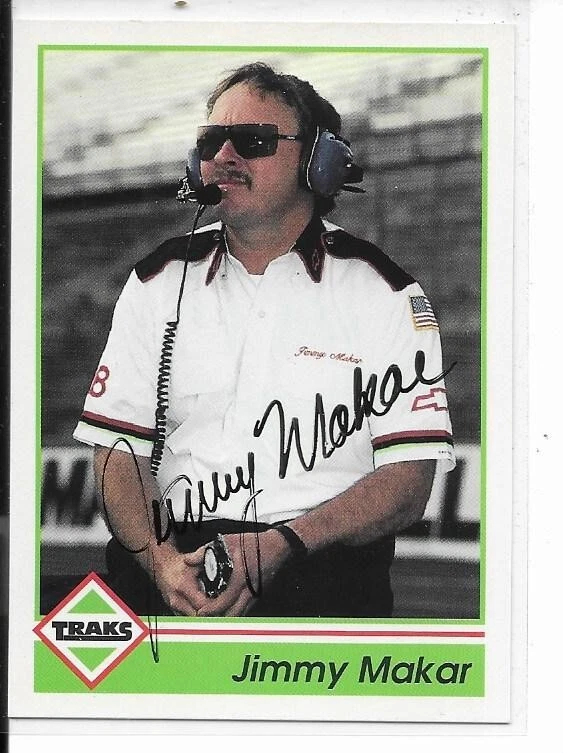JIMMY MAKAR SIGNED 1992 Traks #50 - NASCAR - Image 1 of 1