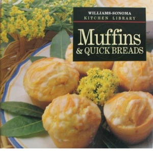 Muffins & Quick Breads by John Phillip Carroll Williams-Sonoma Kitchen Library - Imagen 1 de 11