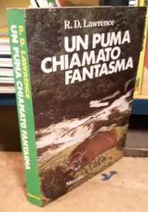 UN PUMA CHIAMATO FANTASMA - R.D. LAWRENCE - MURSIA - Imagen 1 de 3