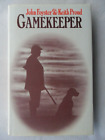 GAMEKEEPER von John Foyster & Keith Proud. 1986 Hardcover David & Charles