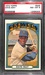 1972 TOPPS #549 DAVE MAY PSA 8 NM-MT 12486305  - Picture 1 of 3