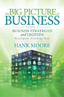 Hank Moore The Big Picture Of Business, Book 3 (Poche)