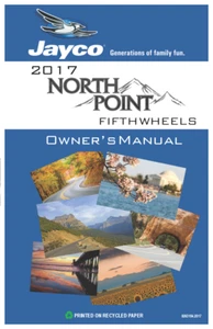 2017 Jayco North Point Owners Manual: 204 Pages Coil Bound - Picture 1 of 8