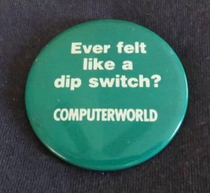 Vtg COMPUTERWORLD Promo Trade Show Pinback Button PIN Dip Switch Nerd Geek Tech - Picture 1 of 2