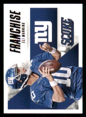 2015 Score Franchise #17 Eli Manning - Image 1 of 2