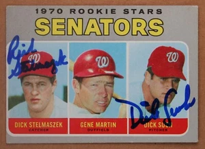 DUAL AUTO - Dick Stelmaszek, Dick Such - Topps #599 Washington Senators 1970 - Picture 1 of 2