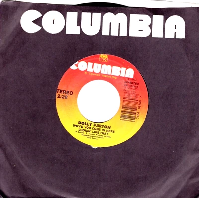 DOLLY PARTON:  WHY'D YOU COME IN HERE LOOKIN' LIKE THAT / WAIT TIILL 45 RPM 4126 - Image 1 of 3