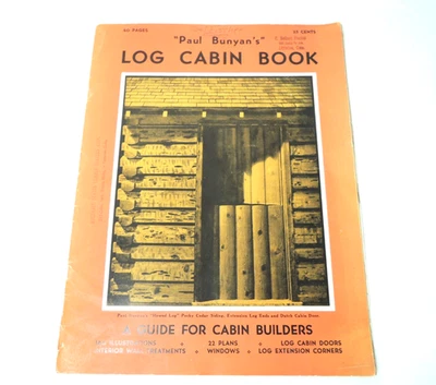 Paul Bunyan's Log Cabin Booklet Red River Lumber 40 pp. 1937  [Acceptable] - Image 1 of 4