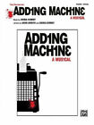Adding Machine -- A Musical Selections : Piano/Vocal/Chords Paper