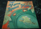 Home Sweet Home By Caroline Pitcher & Illustrated By Jenny Arthur - Like New